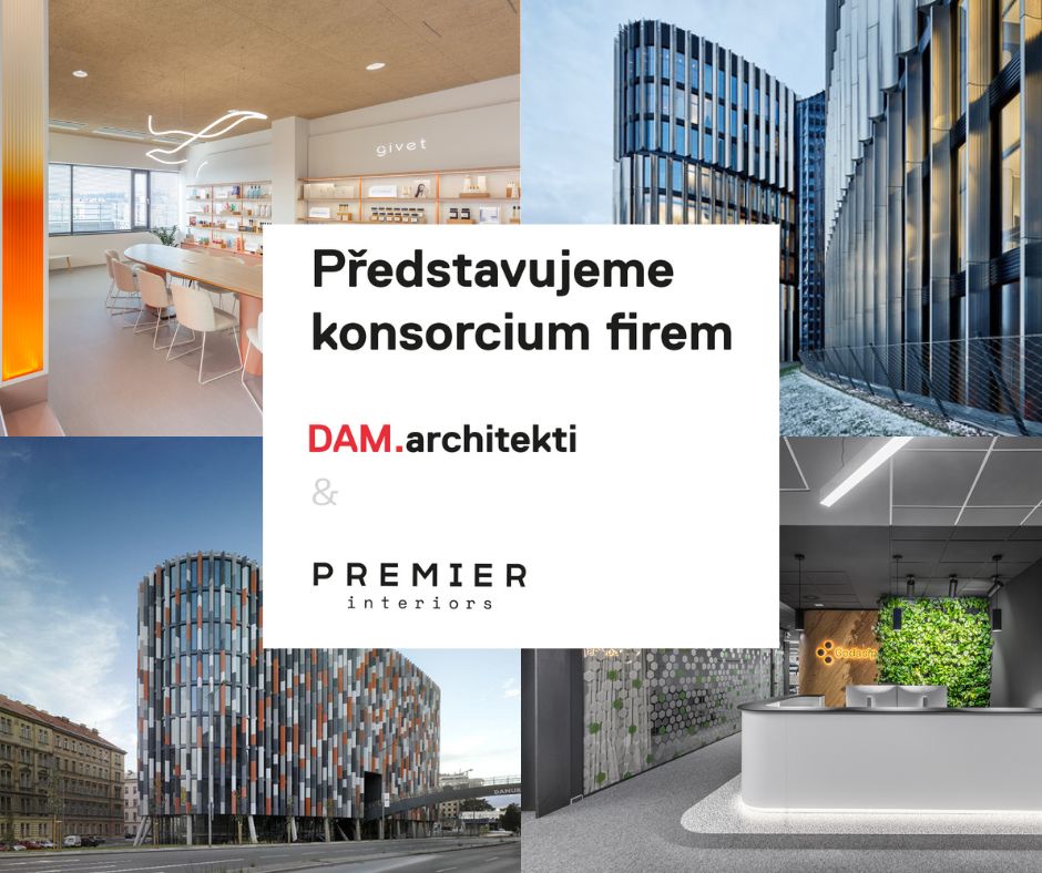 Představujeme konsorcium firem PREMIER interiors a DAM.architekti
